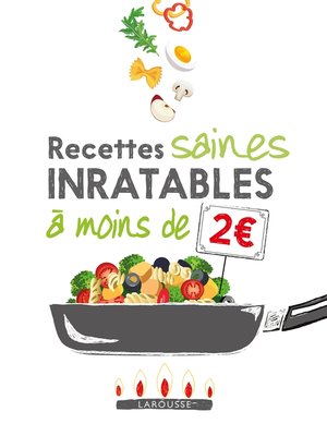 cover image of Recettes inratables et saines à moins de 2 euros